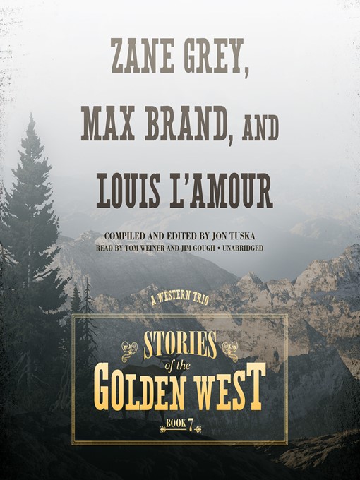 Title details for Stories of the Golden West, Book 7 by Jon Tuska - Available